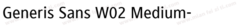 Generis Sans W02 Medium字体转换